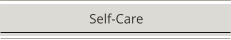 Self-Care